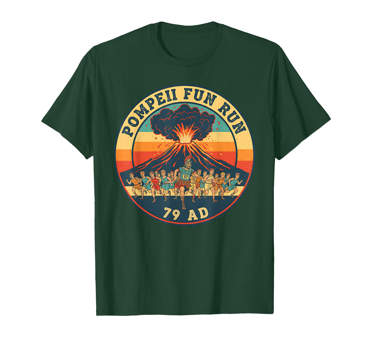 Pompeii Fun Run 79 AD Funny Volcano History Geography Humor T-Shirt