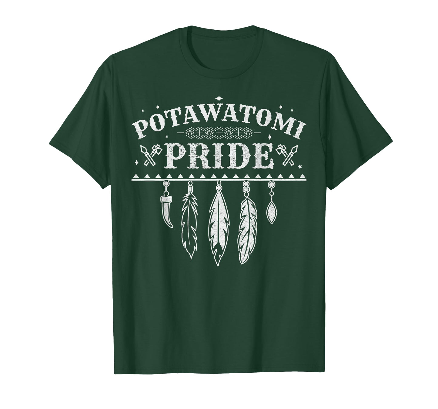 Native American Pride Quote for a Proud Potawatomi T-Shirt