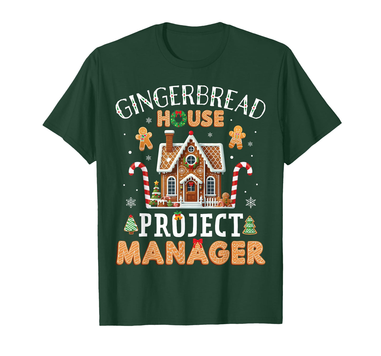 Gingerbread House Project Manager Cookie Baking Funny Xmas T-Shirt