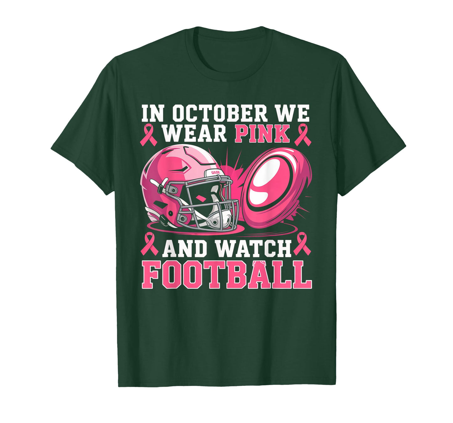 In October We Wear Pink Football Breast Cancer Awareness T-Shirt