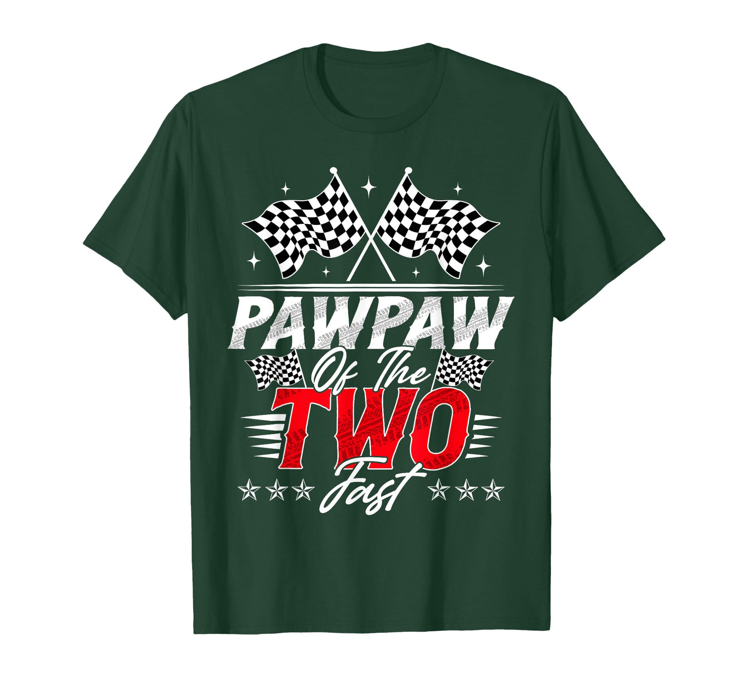 Pawpaw Of The Two Fast Second Birthday Racing Car Family T-Shirt