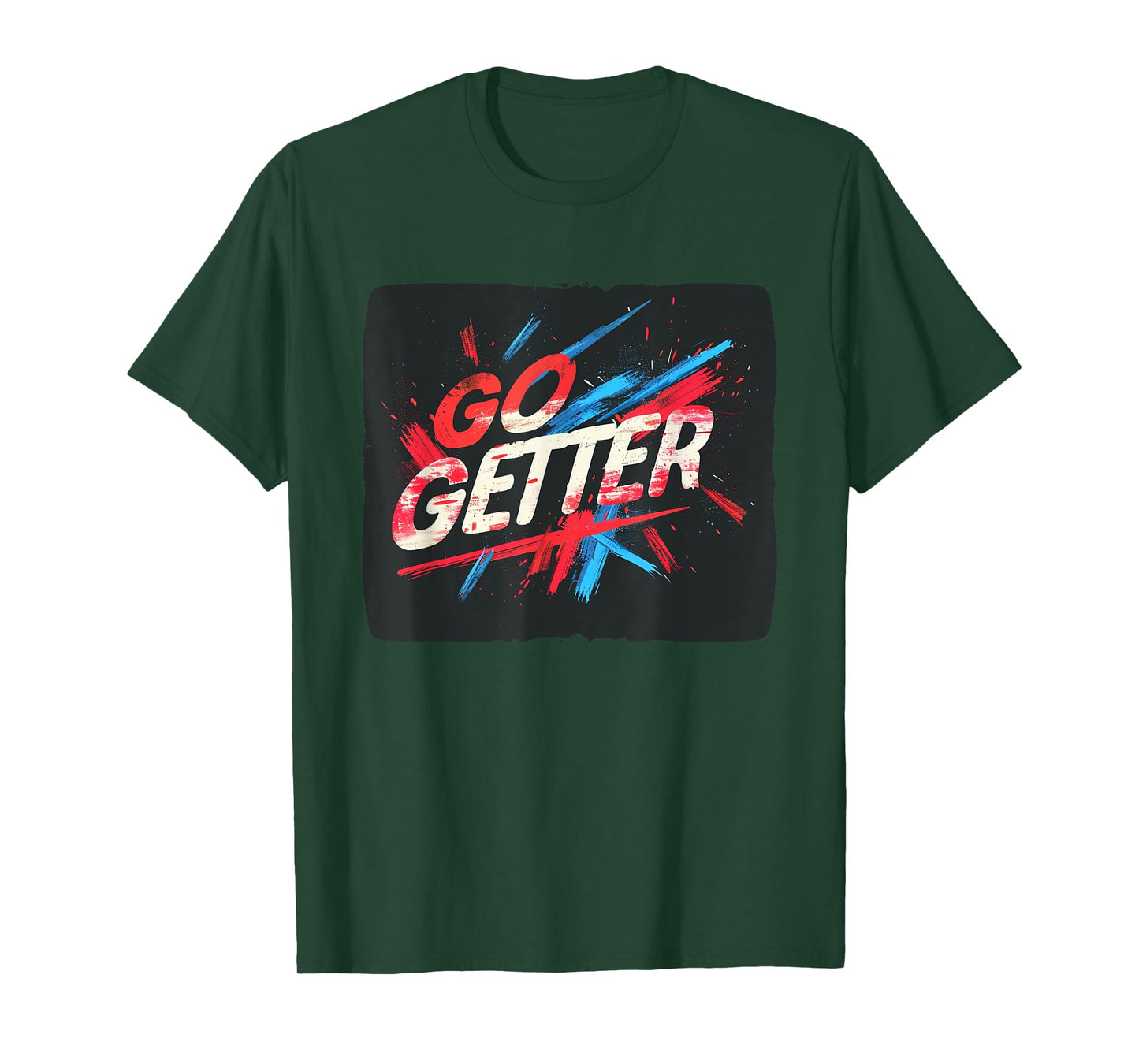 Go Getter Graphic for a Modern and Casual Outfit T-Shirt