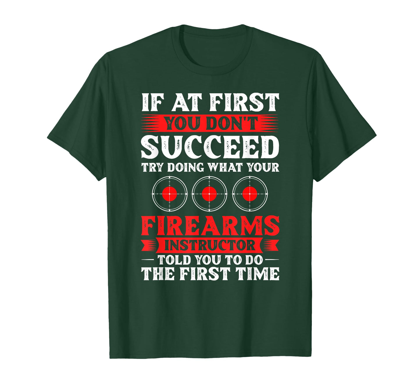 Firearm Instructor Gun Shooting Safety Weapon Training T-Shirt