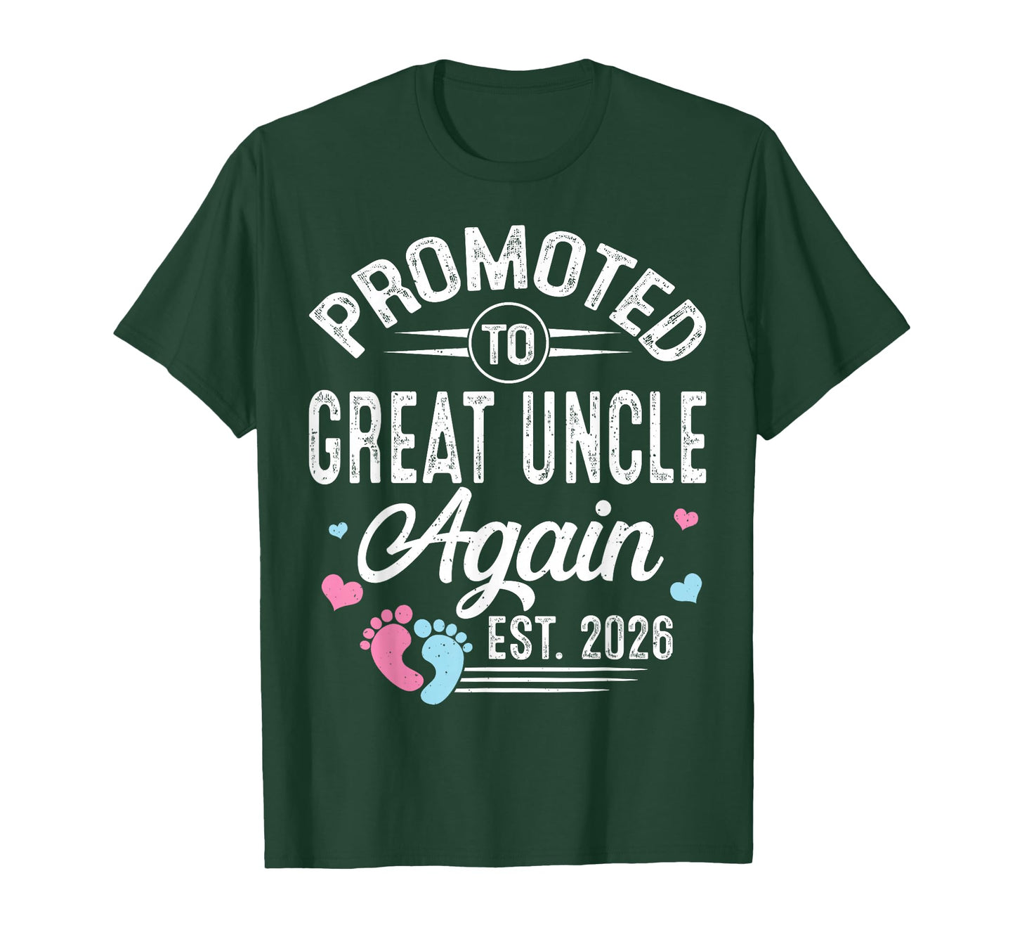 Promoted to Great Uncle Again Est 2026 Baby Gender Reveal T-Shirt