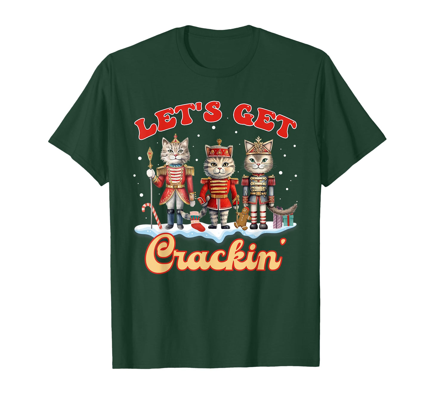 Lets Get Crackin' Three Cats Nutcrackers Christmas Teacher T-Shirt
