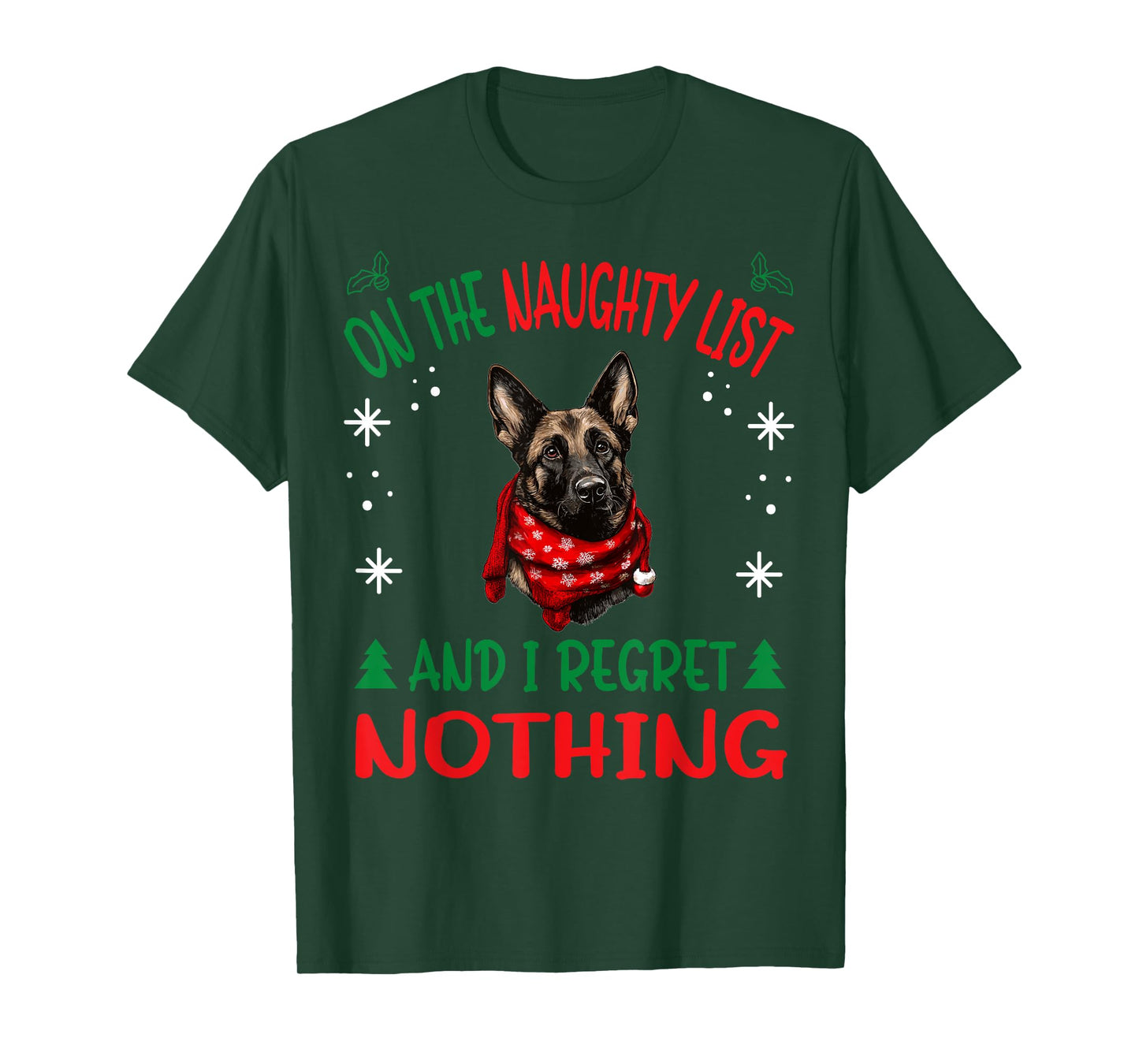 Cute Dutch Shepherd Dog Christmas On The Naughty List and I T-Shirt