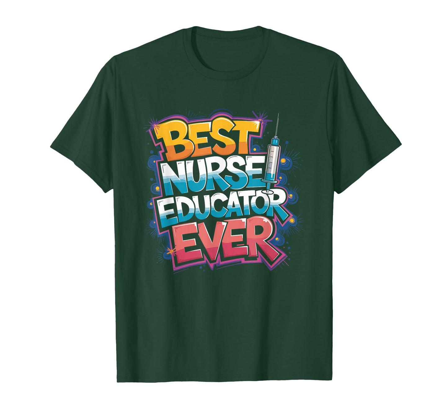CNE Nurse Teacher Best Nurse Educator Ever, Nursing School T-Shirt