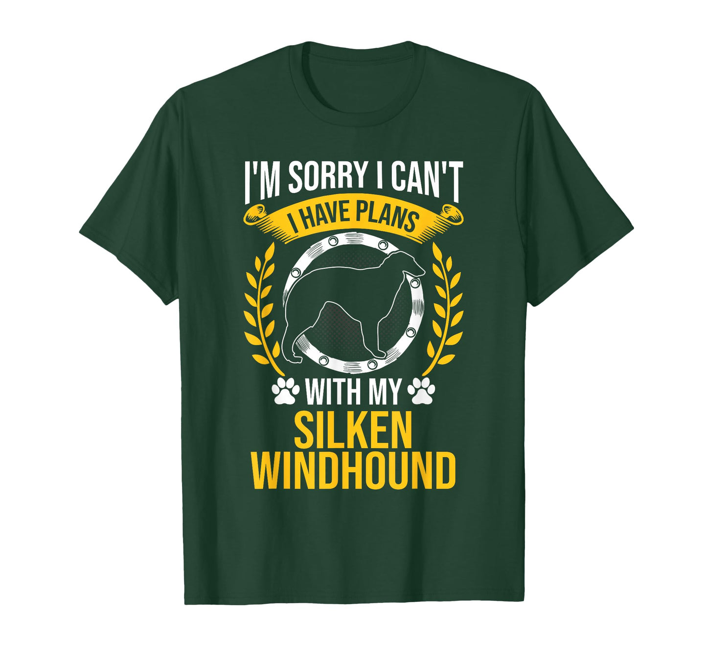 Sorry I Have Plans With My Silken Windhound Dog Lover T-Shirt