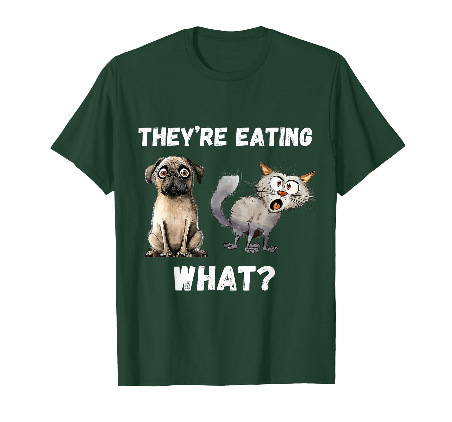 They’re Eating The Dogs They’re Eating The Cats, The Pets T-Shirt