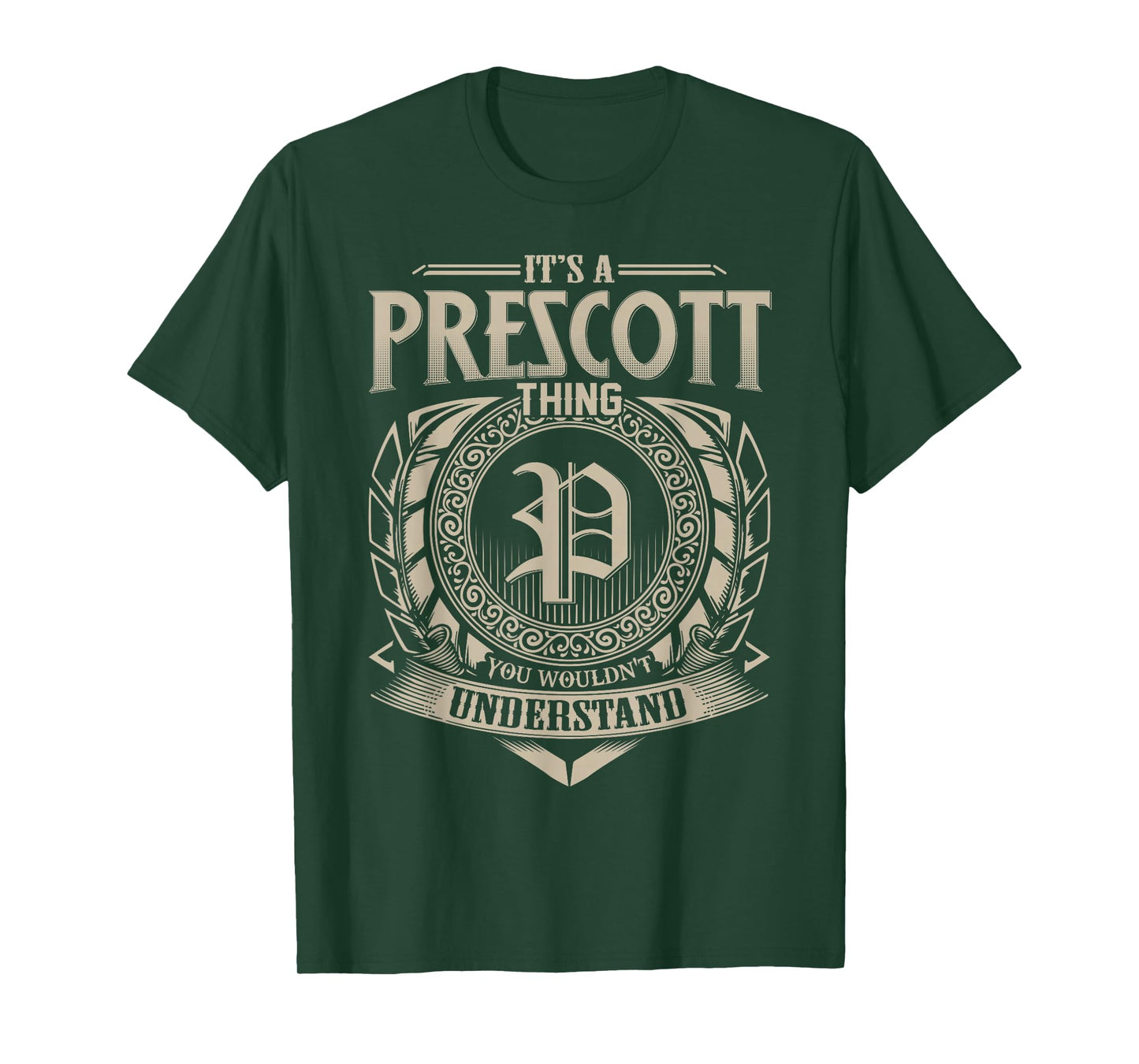 It's A PRESCOTT Thing You Wouldn't Understand Name Vintage T-Shirt