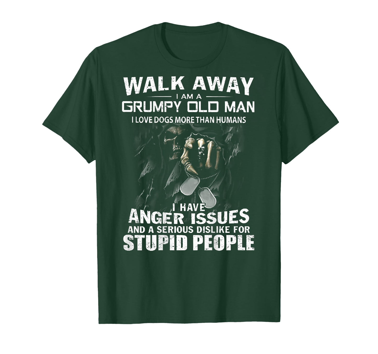 Walk Away I Am A Grumpy Old Man I Love Dogs More Than Humans T-Shirt