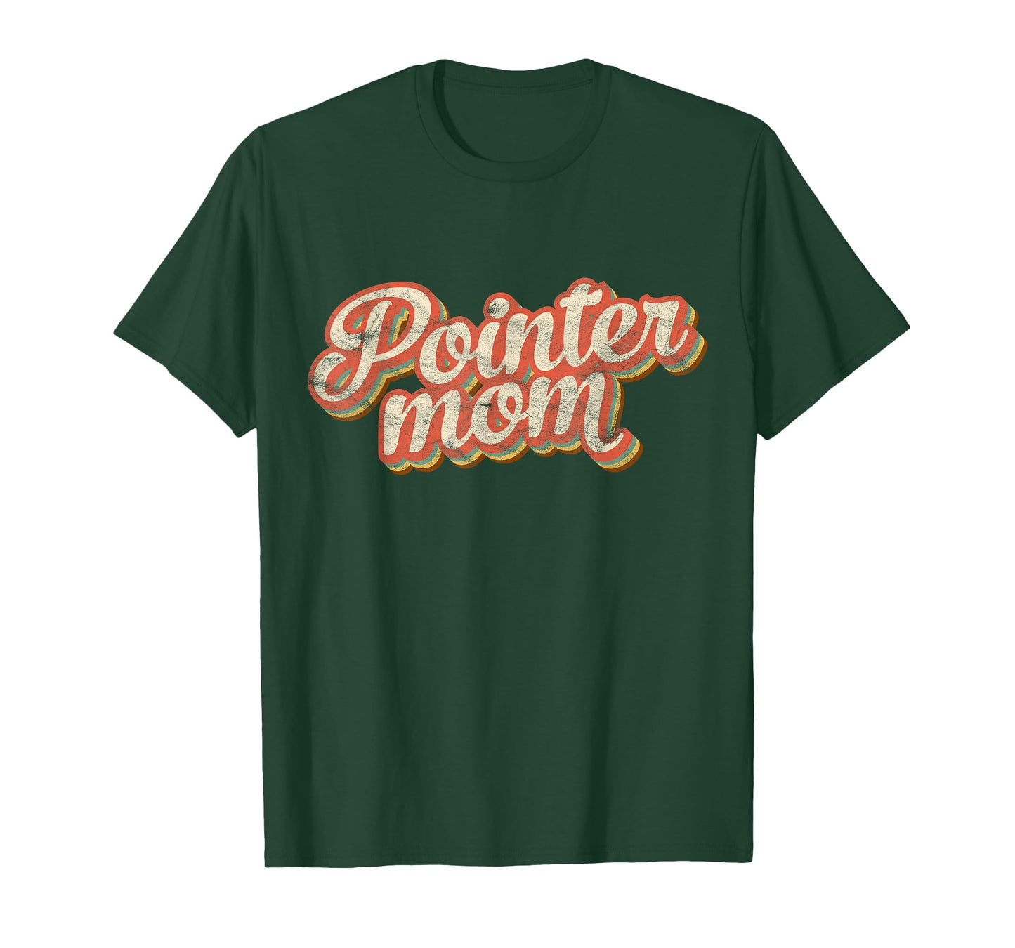 Vintage Pointer Mom Gift Rott Dog Lover Pet Pointer Mama Men Women Kids T-Shirt