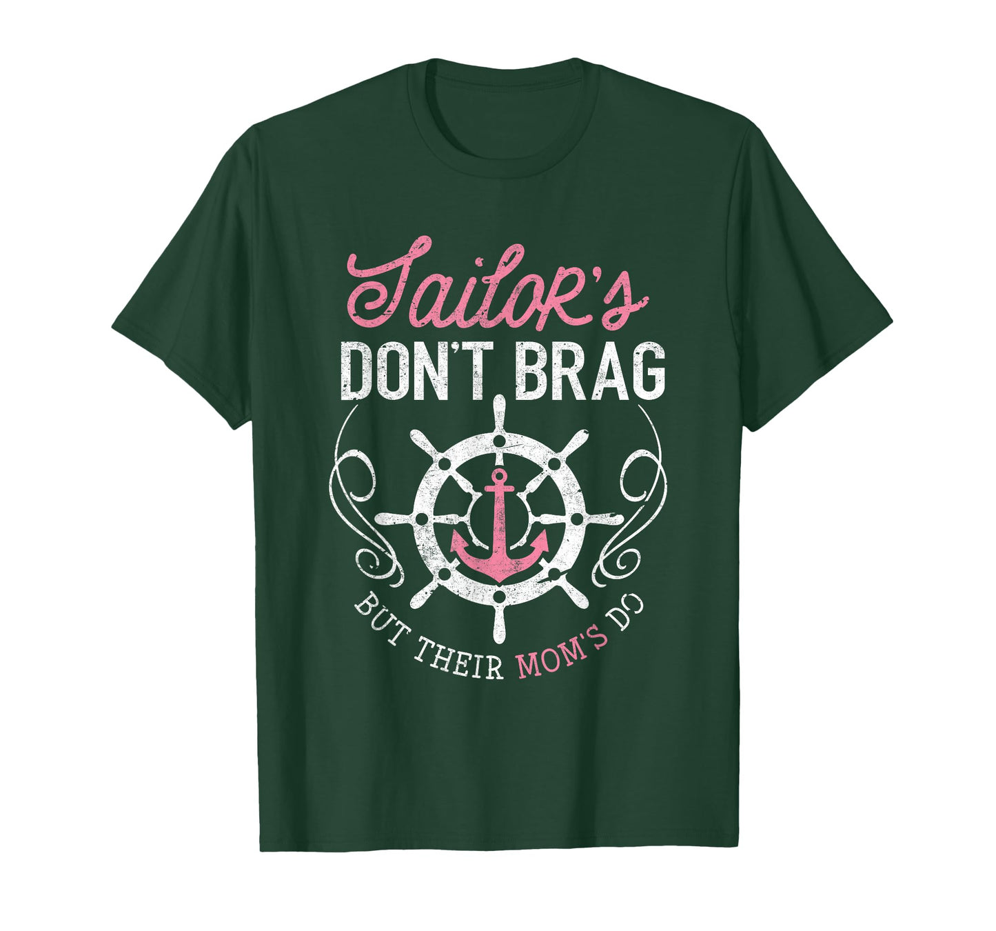 Proud Sailor Mom Shirt Don't Brag But Their Moms Do Funny T-Shirt
