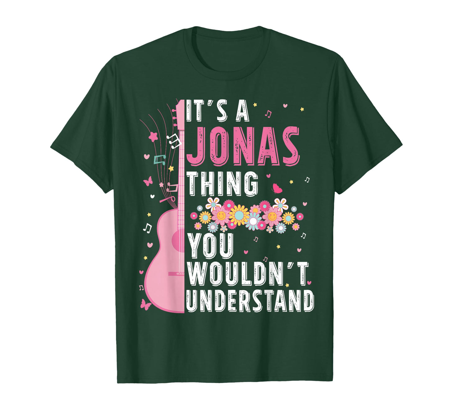 It's A Jonas Thing You Wouldn't Understand Jonas First Name T-Shirt