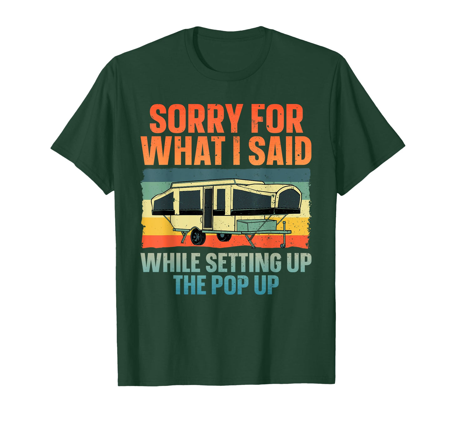 Funny Pop Up Camper Art For Men Women Pop Up Camping Lovers T-Shirt