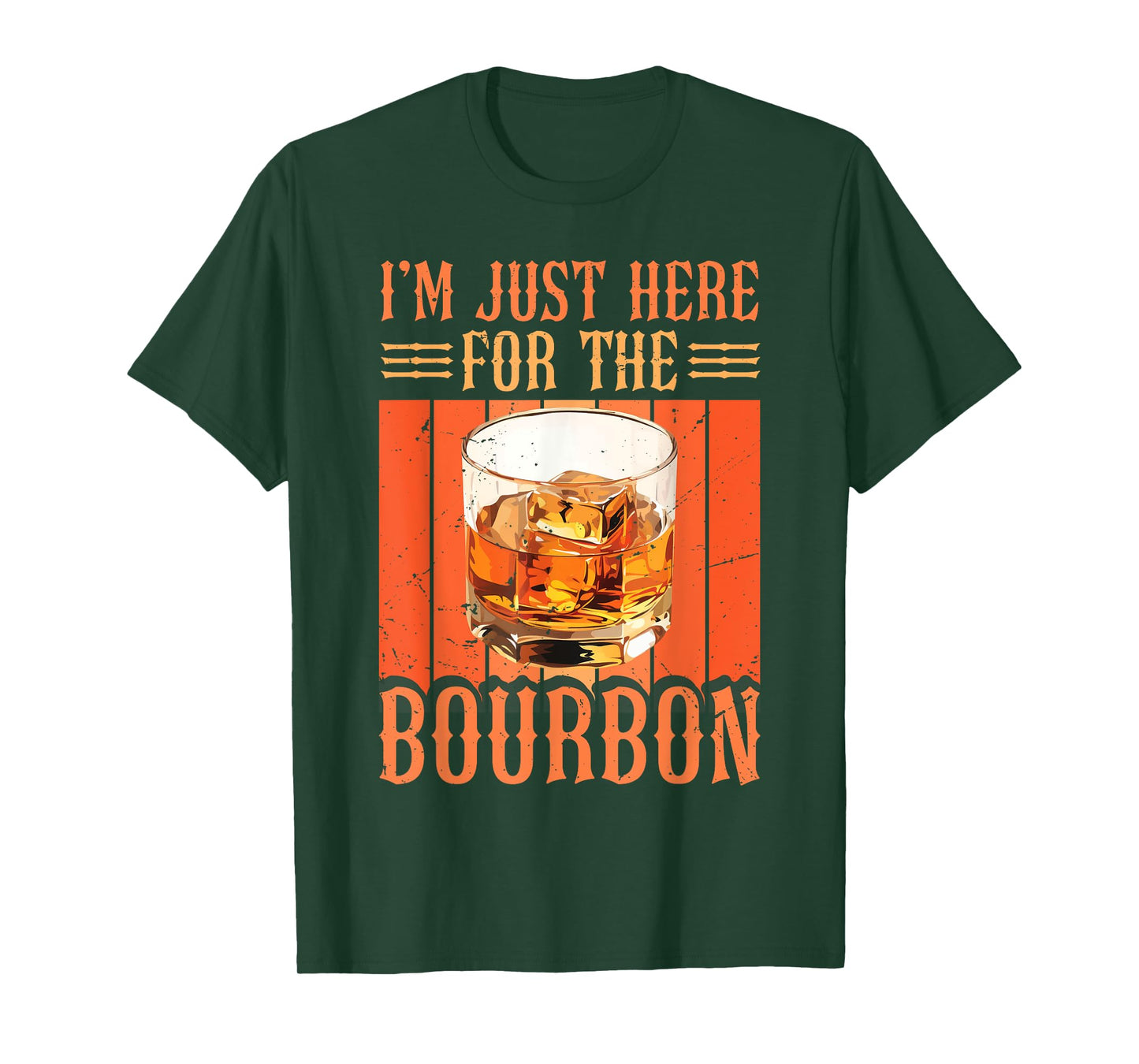Whiskey Lover Bourbon Tasting I'm Just Here For The Bourbon T-Shirt
