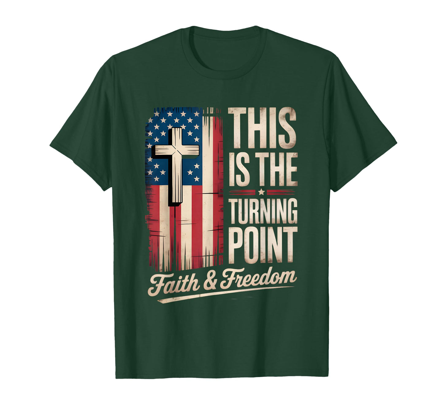 This is The Turning Point Patriotic Faith USA T-Shirt