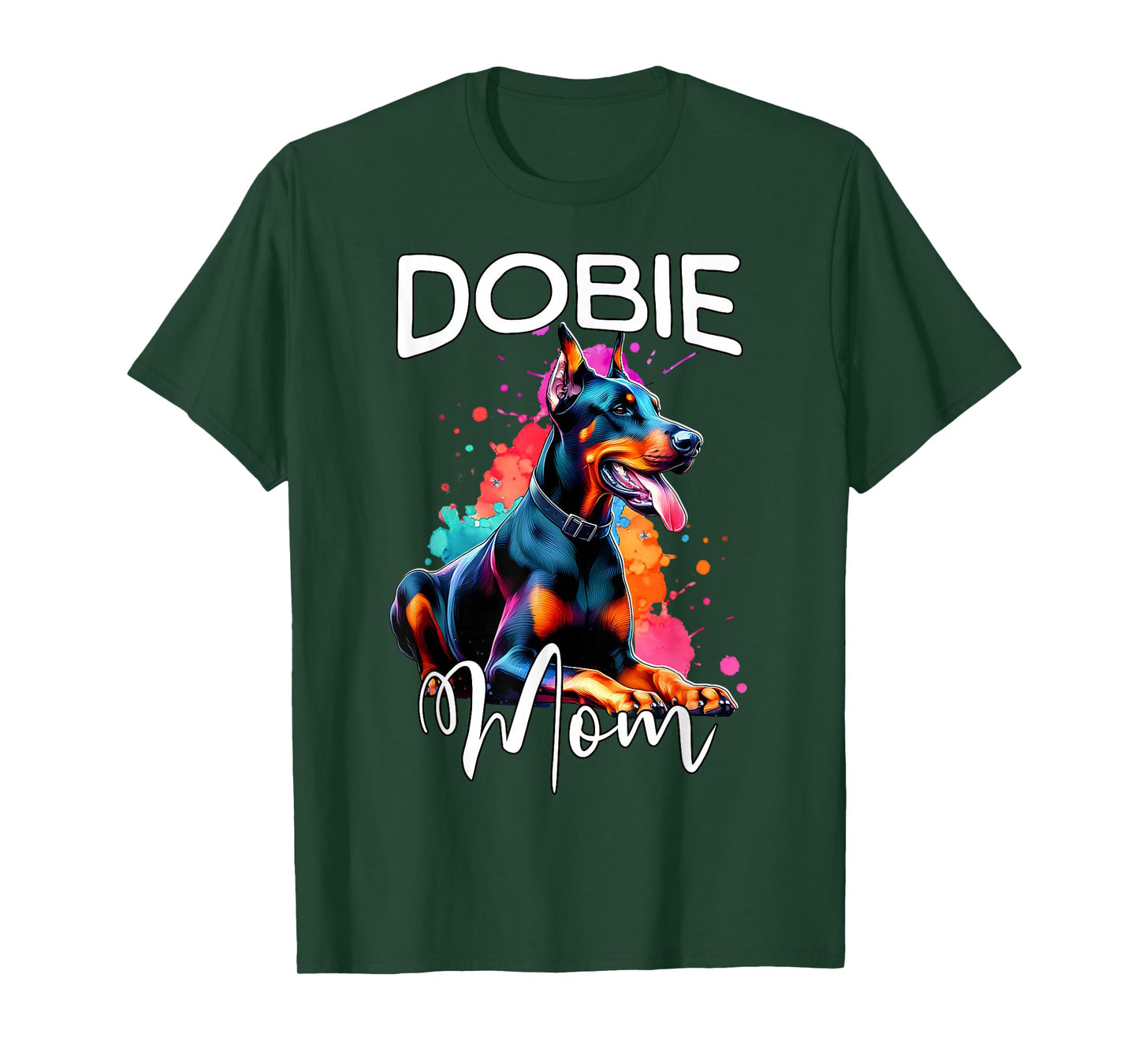 Doberman Mom Dobie Mom Doberman T-Shirt
