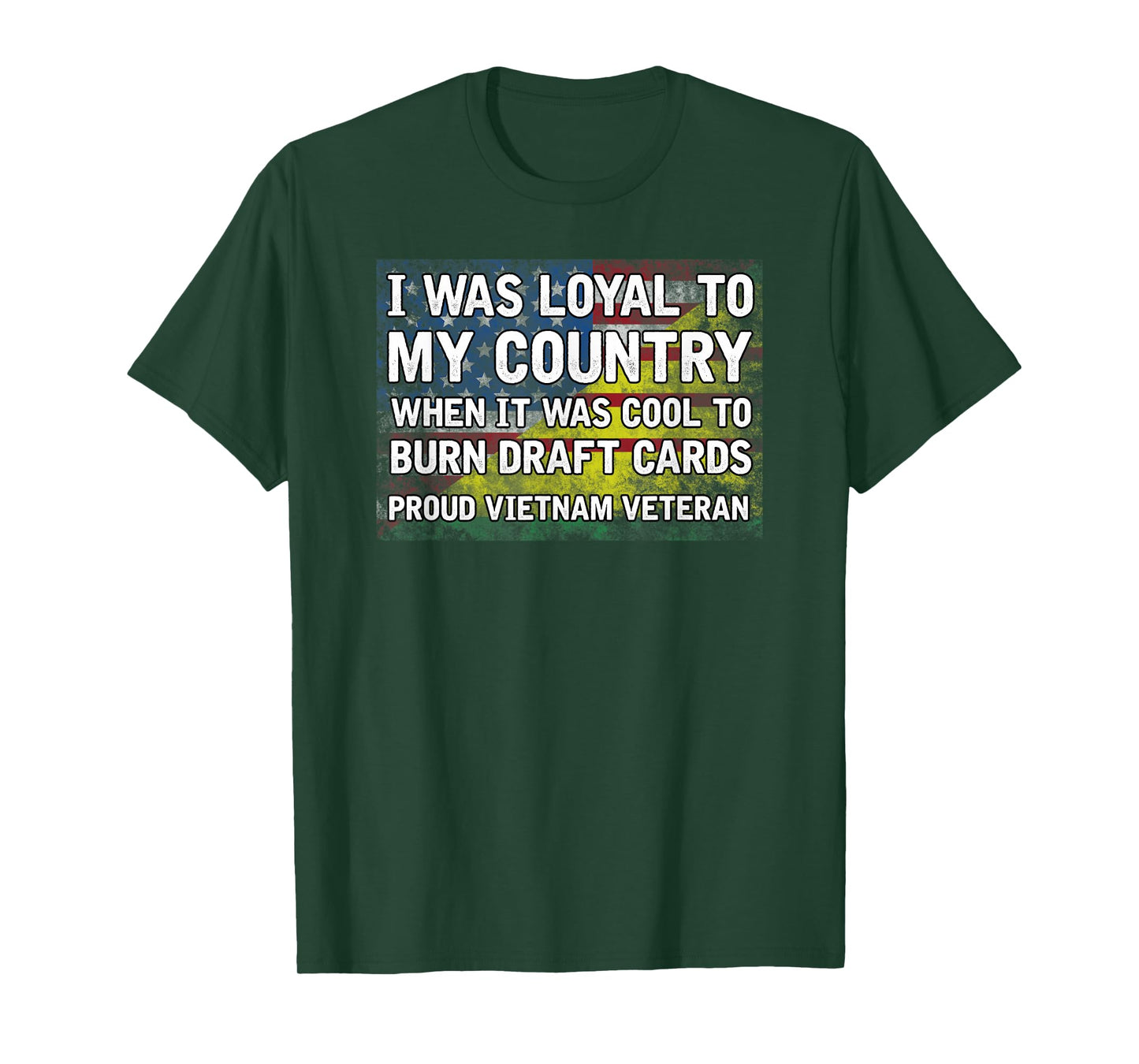 I WAS LOYAL TO MY COUNTRY T-Shirt