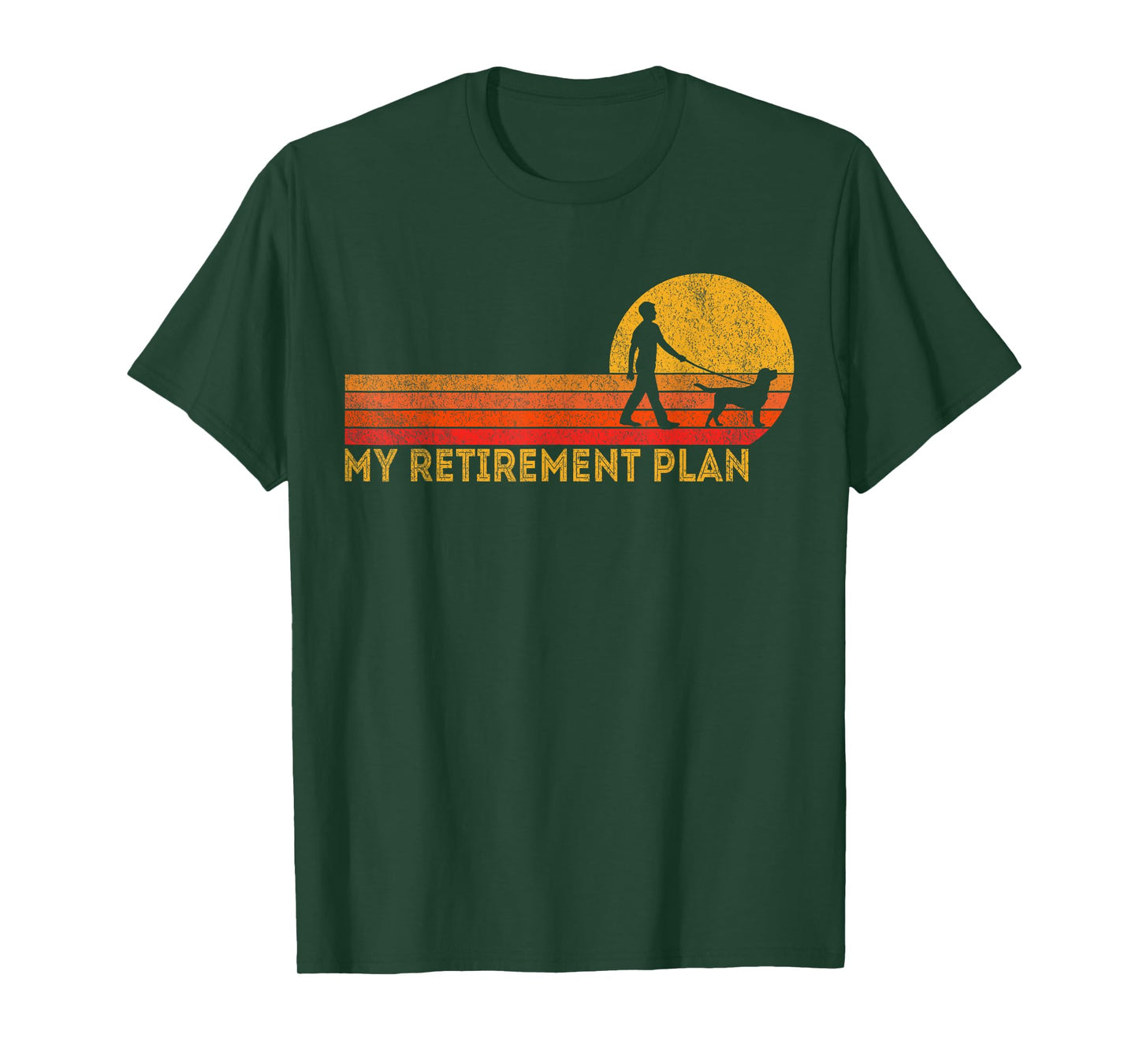 Funny Retired Walking My Dog Retirement Plan Retro T-Shirt