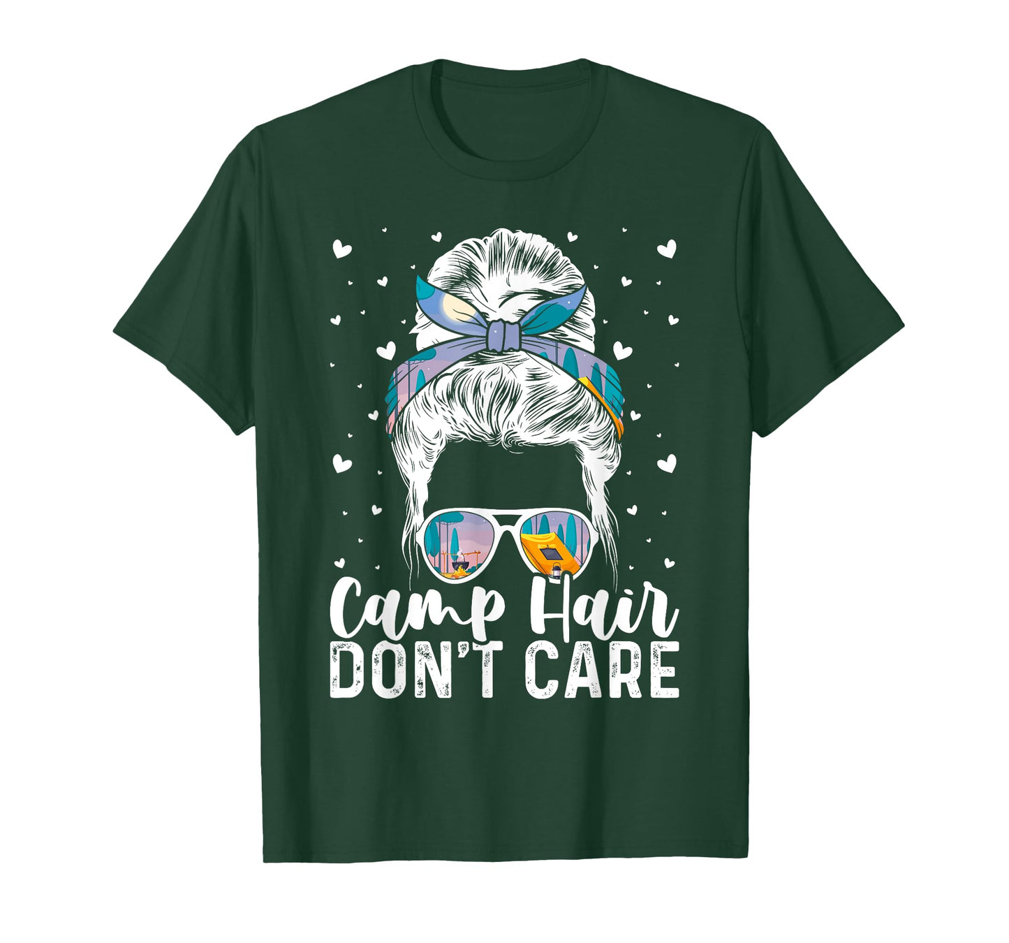 Camp Hair Don't Care Womens Camper Camping Messy Bun Hair T-Shirt
