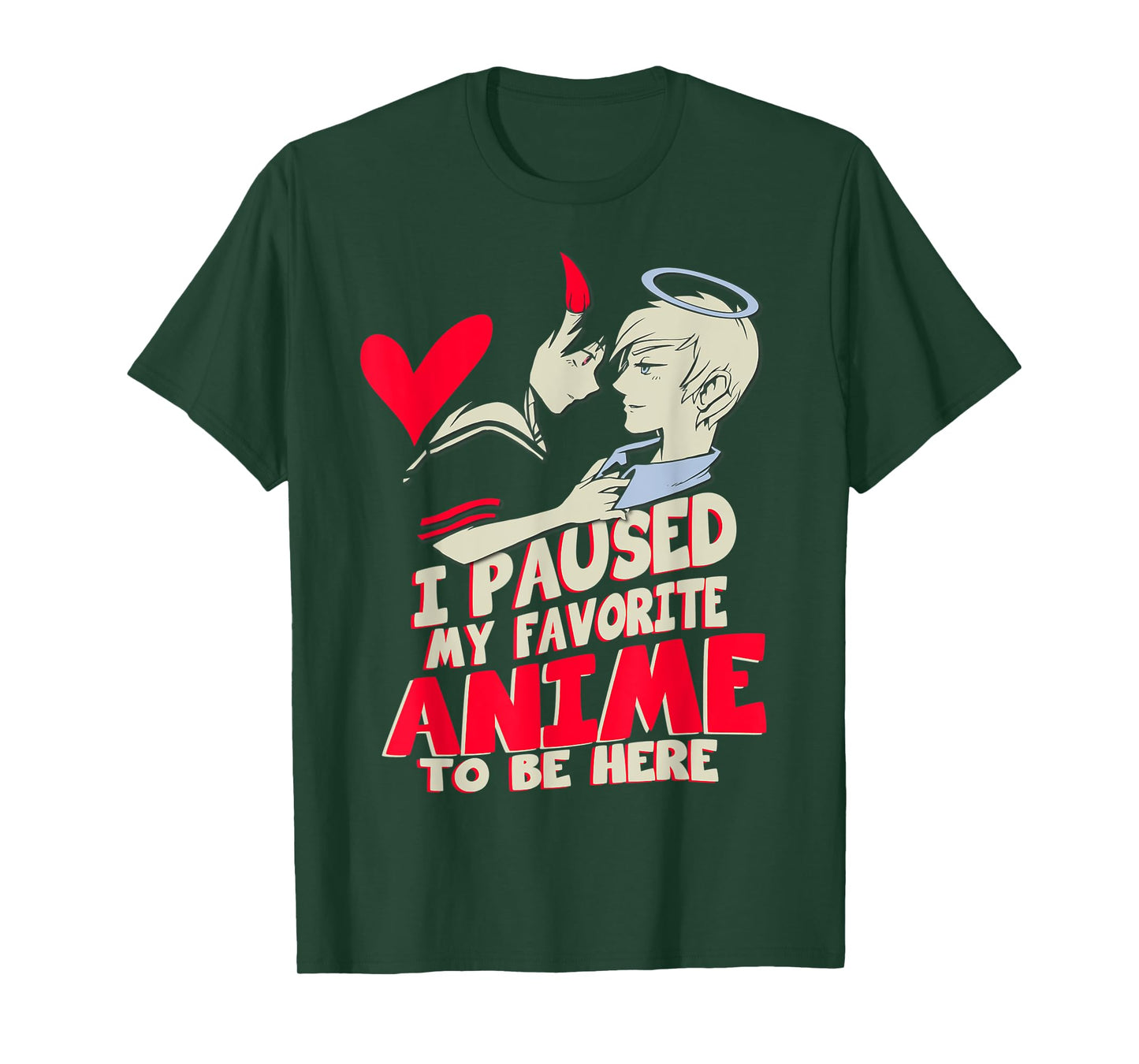 I paused my favorite anime to be here gift for manga lover T-Shirt