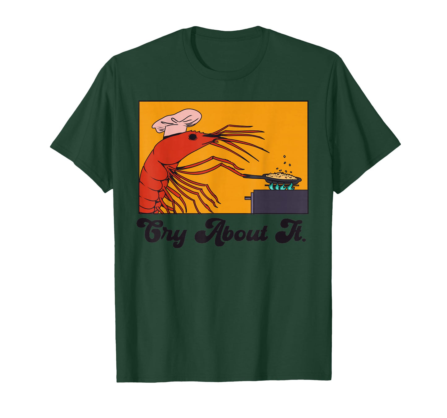 Funny You're Telling Me a Shrimp Fried this Rice? T-Shirt