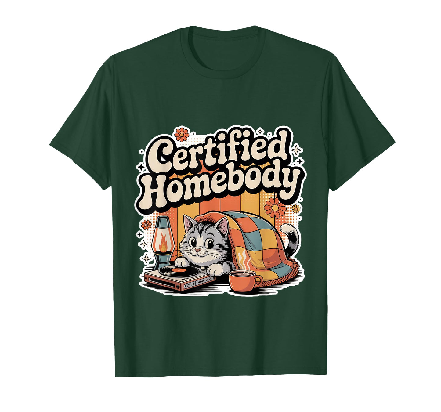 Certified Homebody Cozy Introvert Lifestyle Vibe - T-Shirt