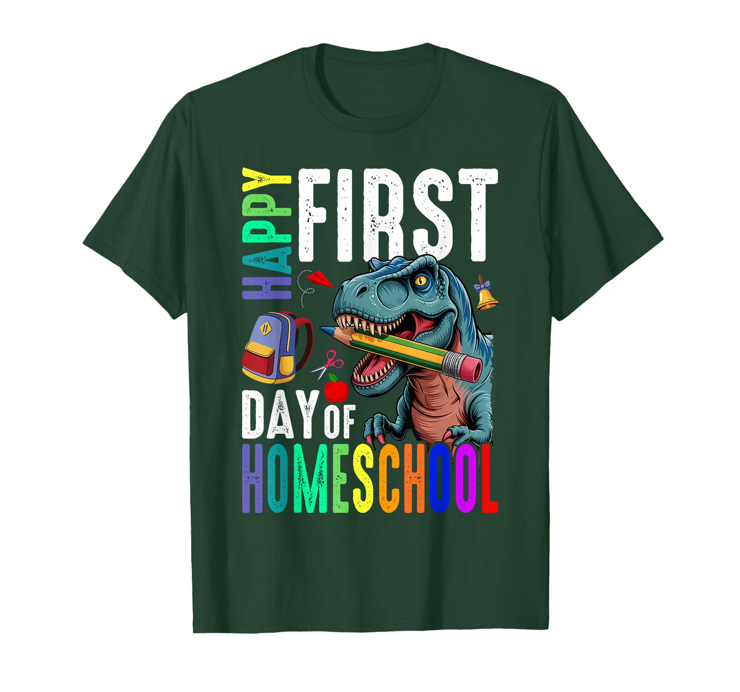 Happy First Day of Homeschool Dinosaur Back to School T-Shirt