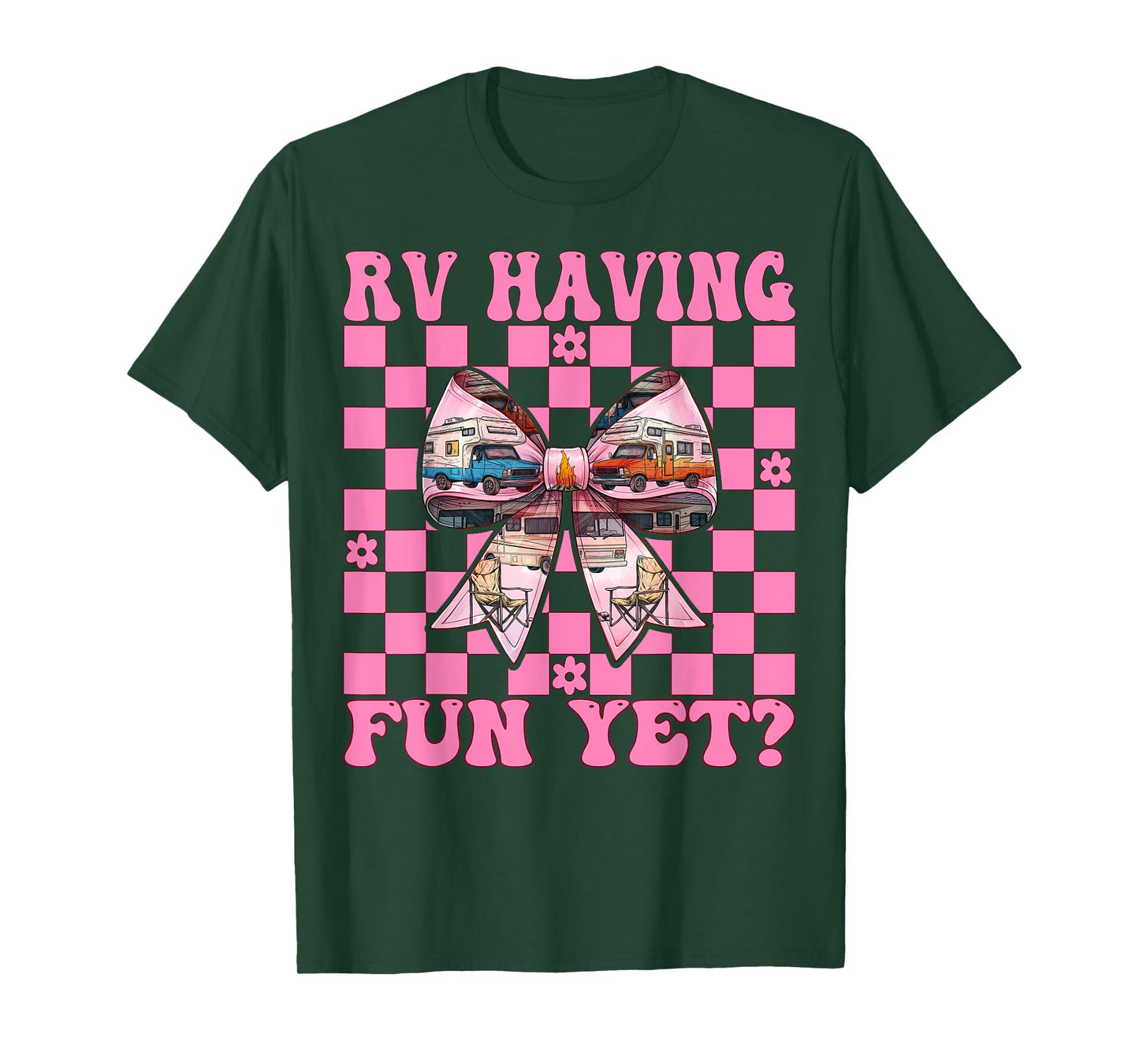RV Having Fun Yet? RV Camping Camper Motorhome Girl Mom T-Shirt
