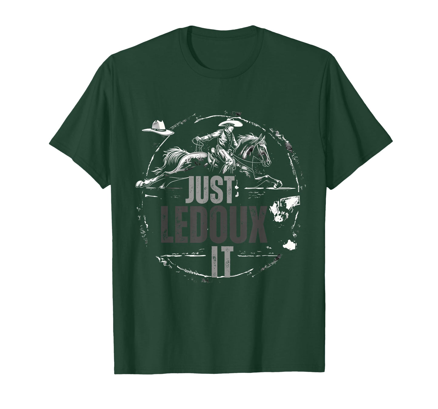Just Ledoux It Cowboy Whiskey Wine Lover T-Shirt