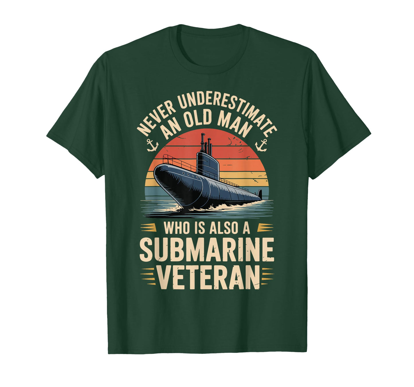 Never Underestimate an Old Man Who is A Submarine Veteran T-Shirt