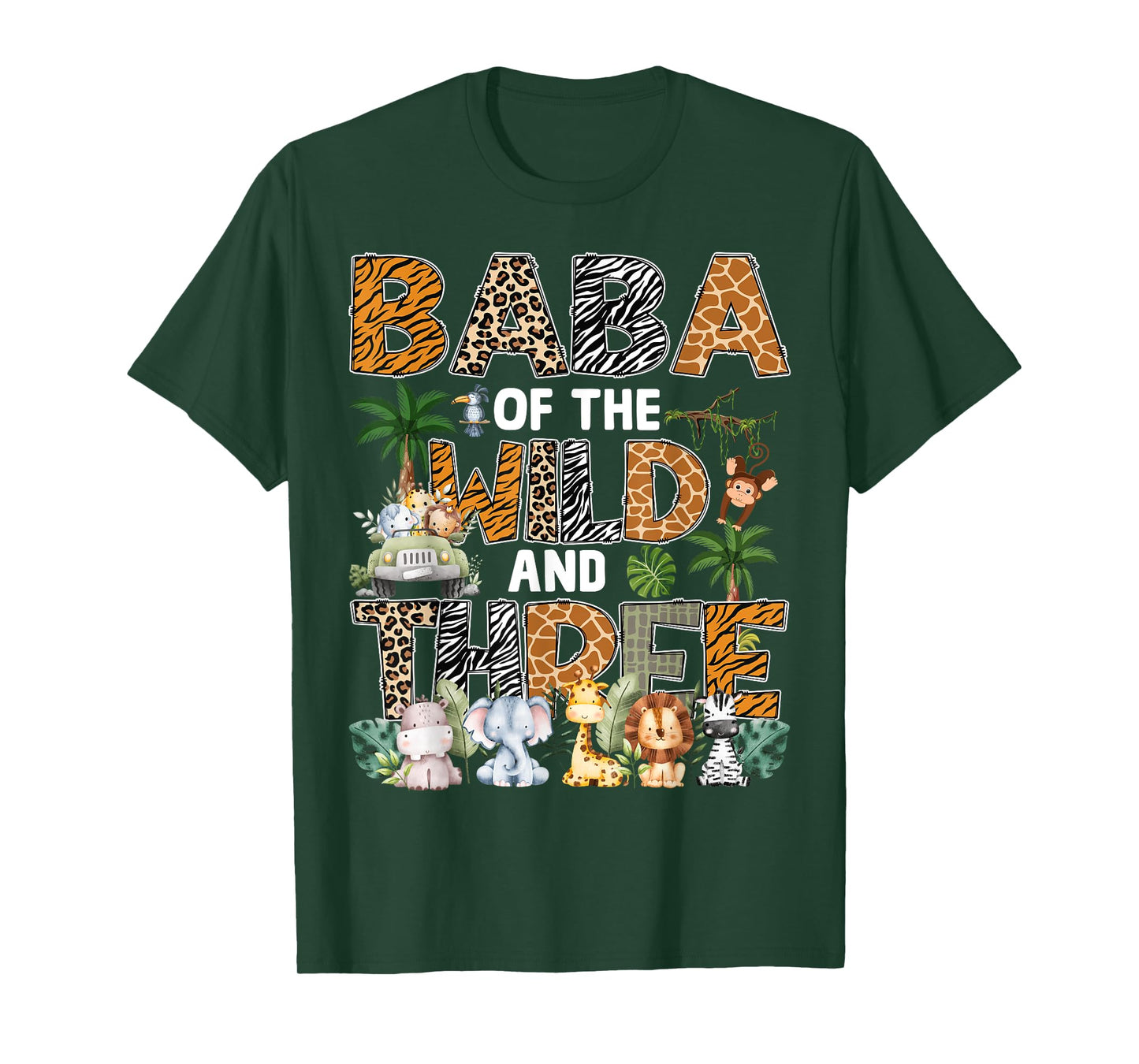 Baba Of The Wild Three Zoo 3Rd Birthday Safari Jungle T-Shirt