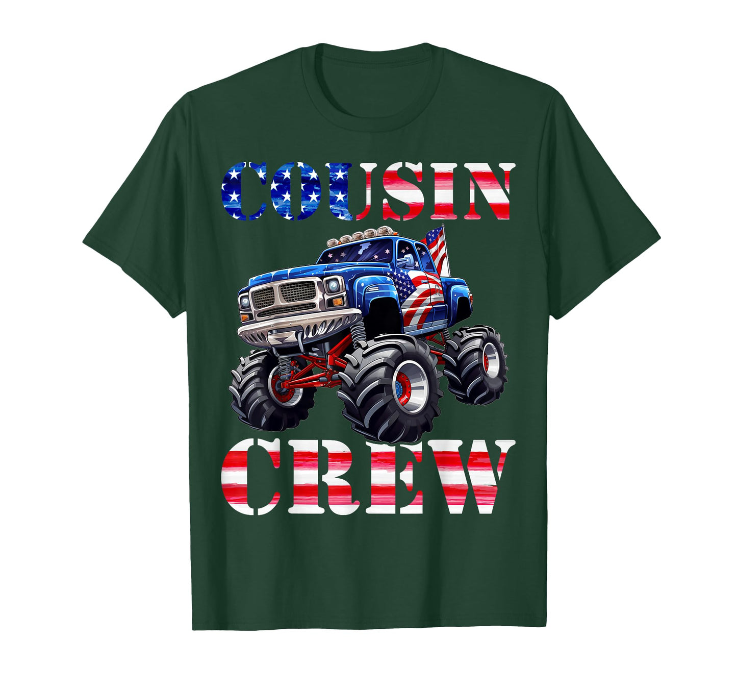Cousin Crew 4th of July Monster Truck USA Flag Patriotic T-Shirt