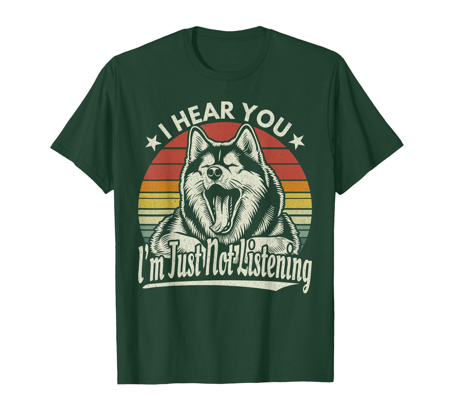 Yawn Husky / Malamute I Hear You I Just Not Listening Retro T-Shirt