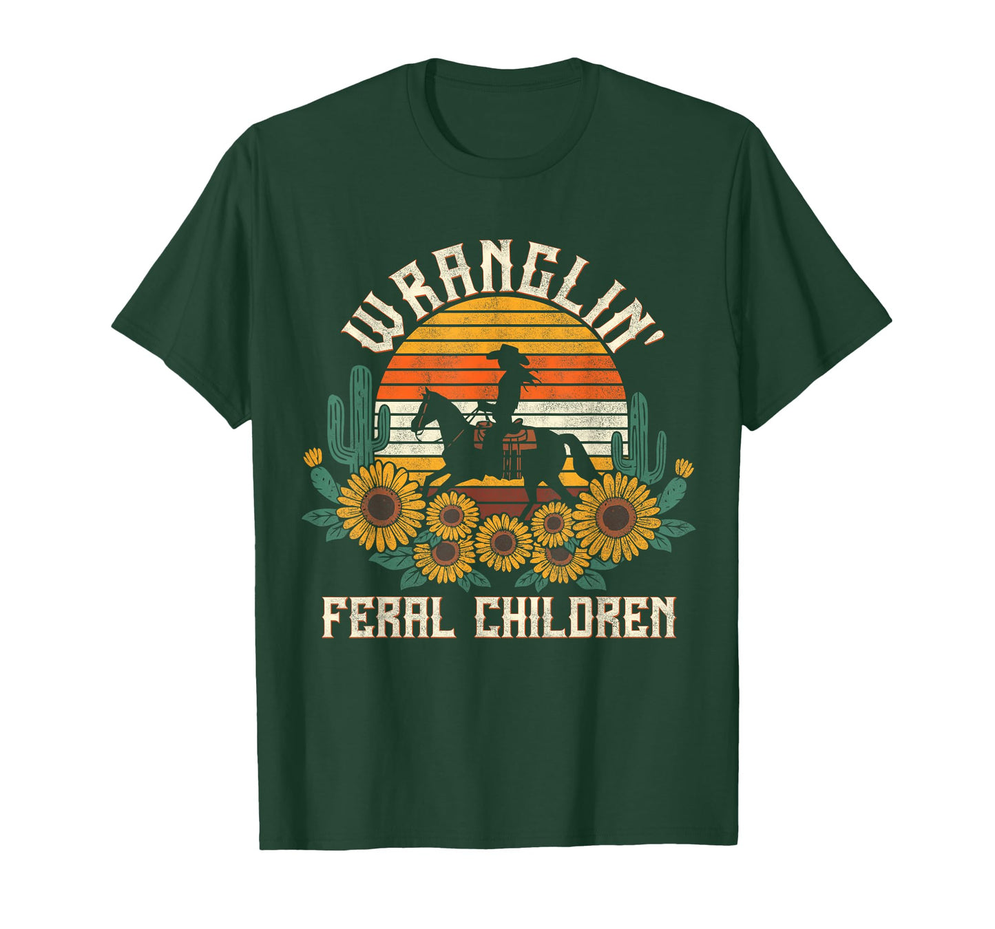 Wranglin Feral Children Retro Cowgirl 90s Western Funny Mom T-Shirt