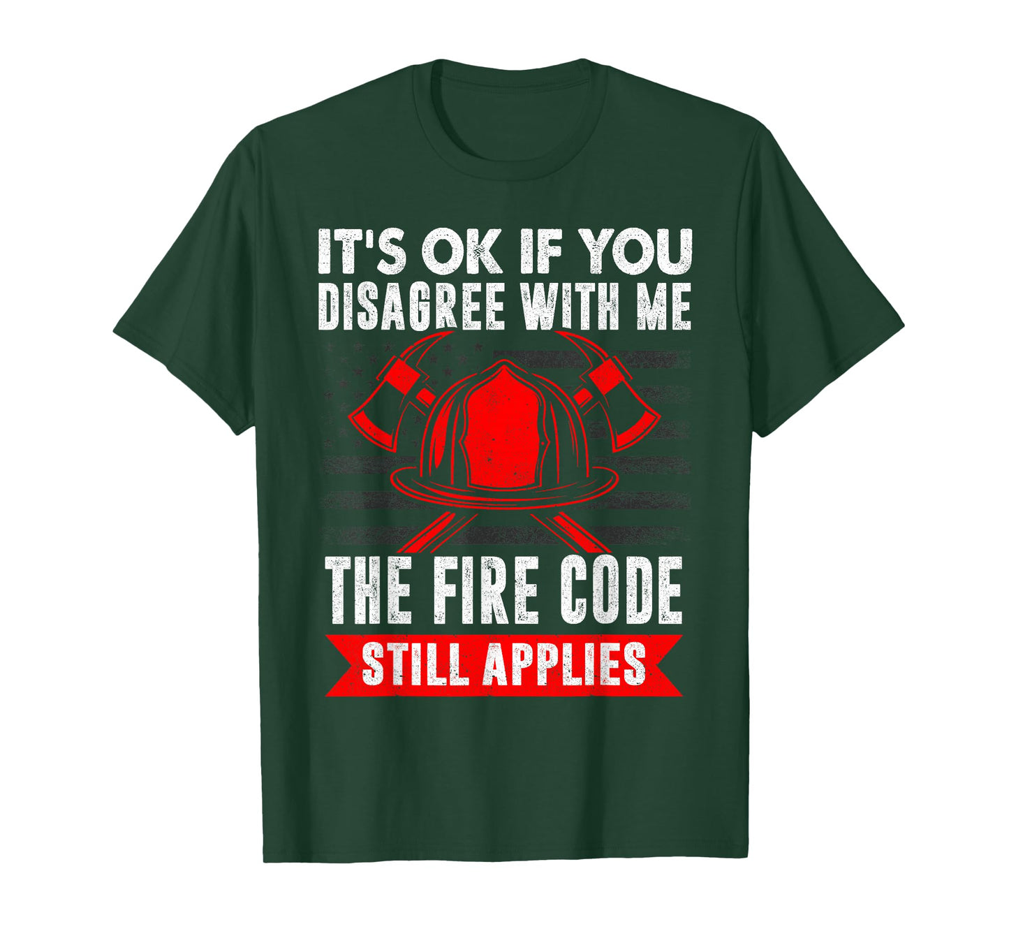 Fire Marshal fire Code Enforcer T-Shirt