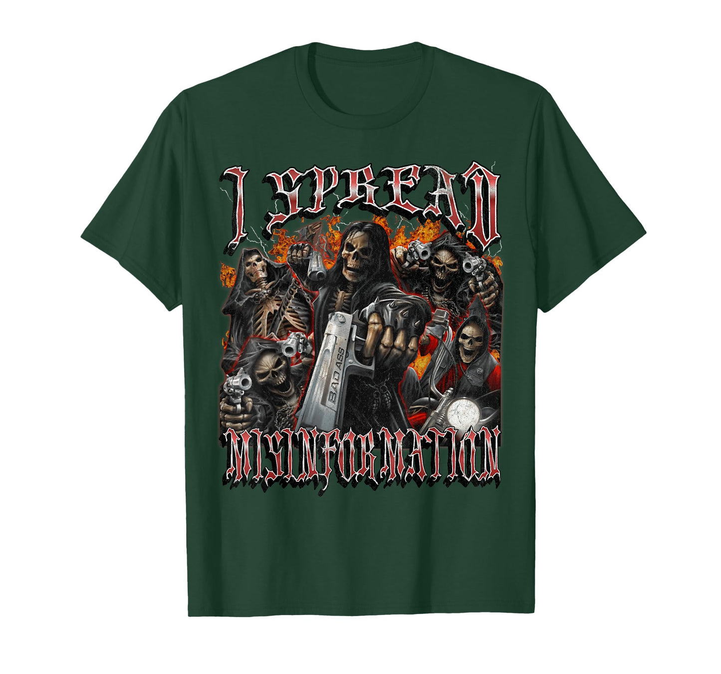 I Spread Misinformation Funny Hard Skeleton Meme Bootleg T-Shirt