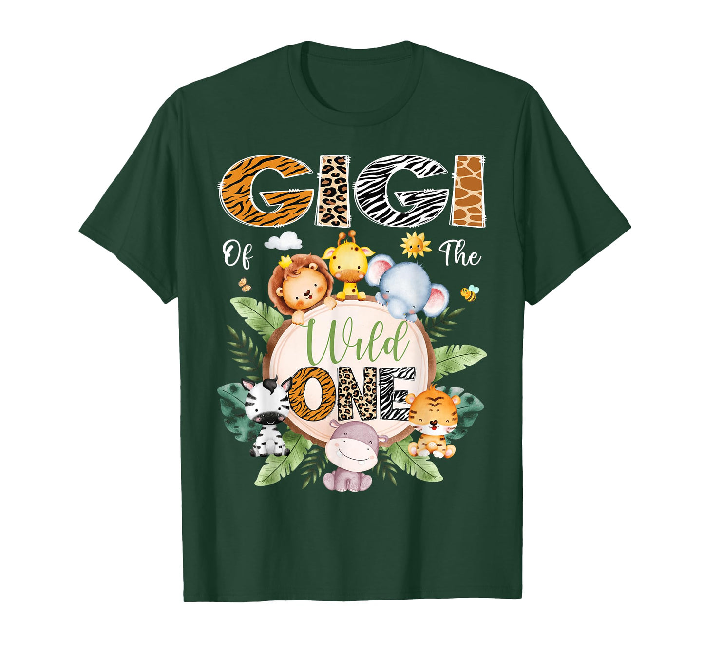 Gigi Of The Wild One 1St Birthday Safari Jungle Animal T-Shirt
