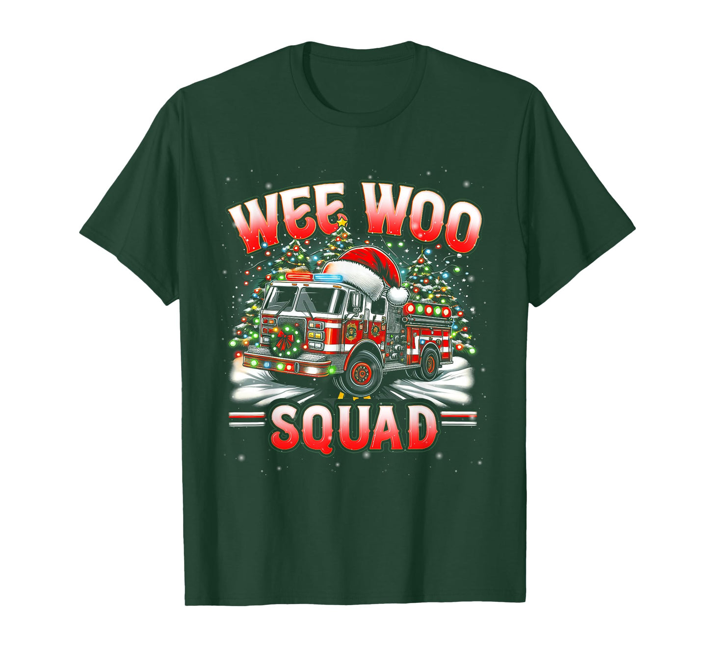 Wee Woo Squad Firefighter Fire Truck Fireman Merry Christmas T-Shirt