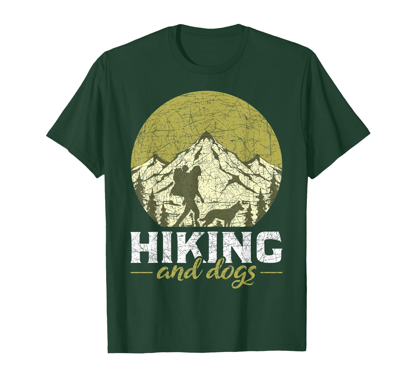 Outdoor Hiker Dog Lover Gift Camping Hike Pet Parent Hiking T-Shirt
