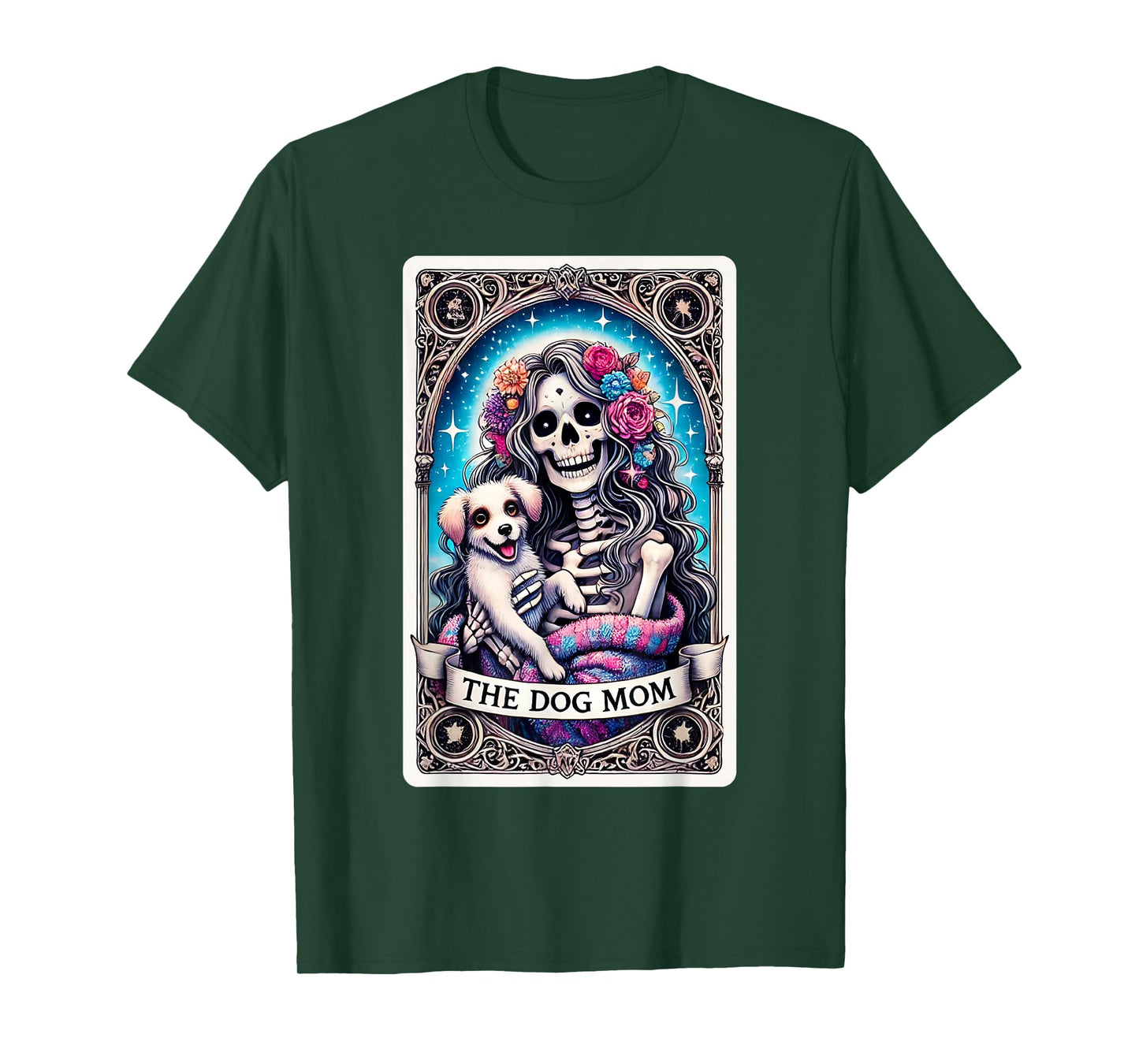 The Dog Mom Skeleton Tarot Card Funny Pet Mama Puppy Lovers T-Shirt