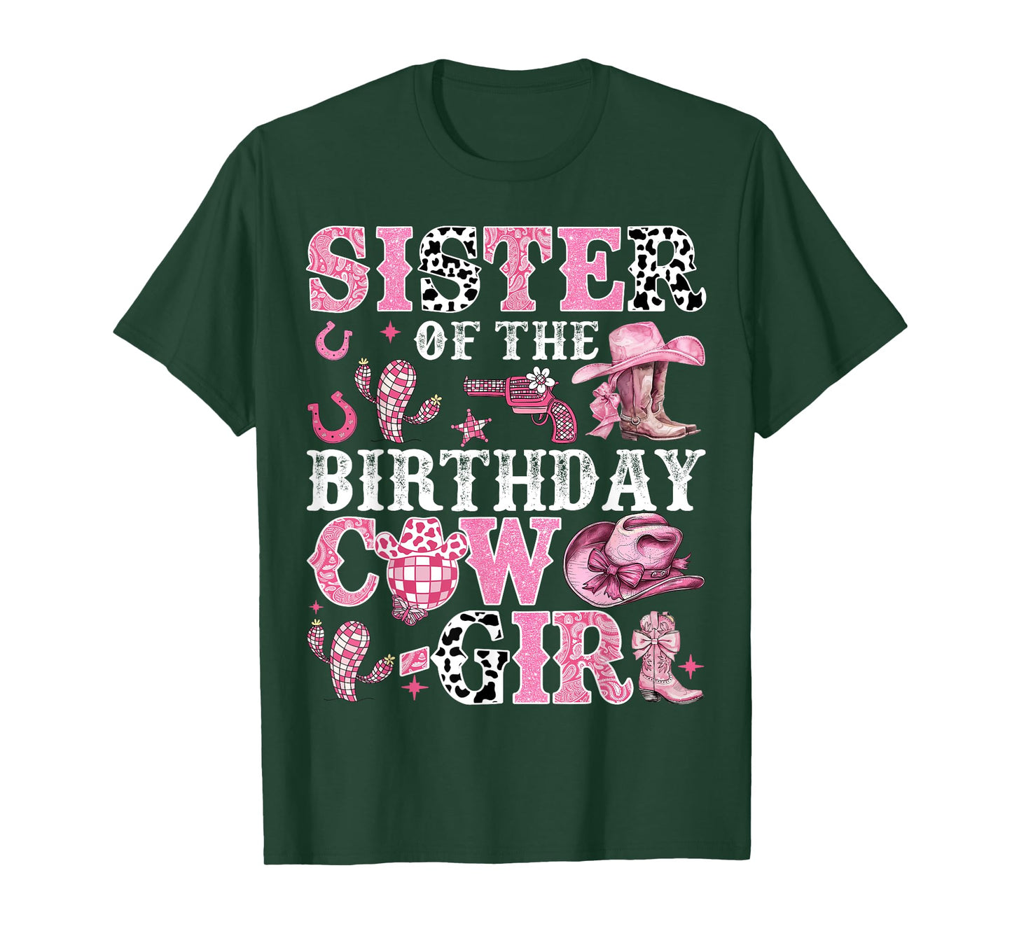 Sister Of The Birthday Cow-Girl Rodeo Cow Girl Birthday T-Shirt