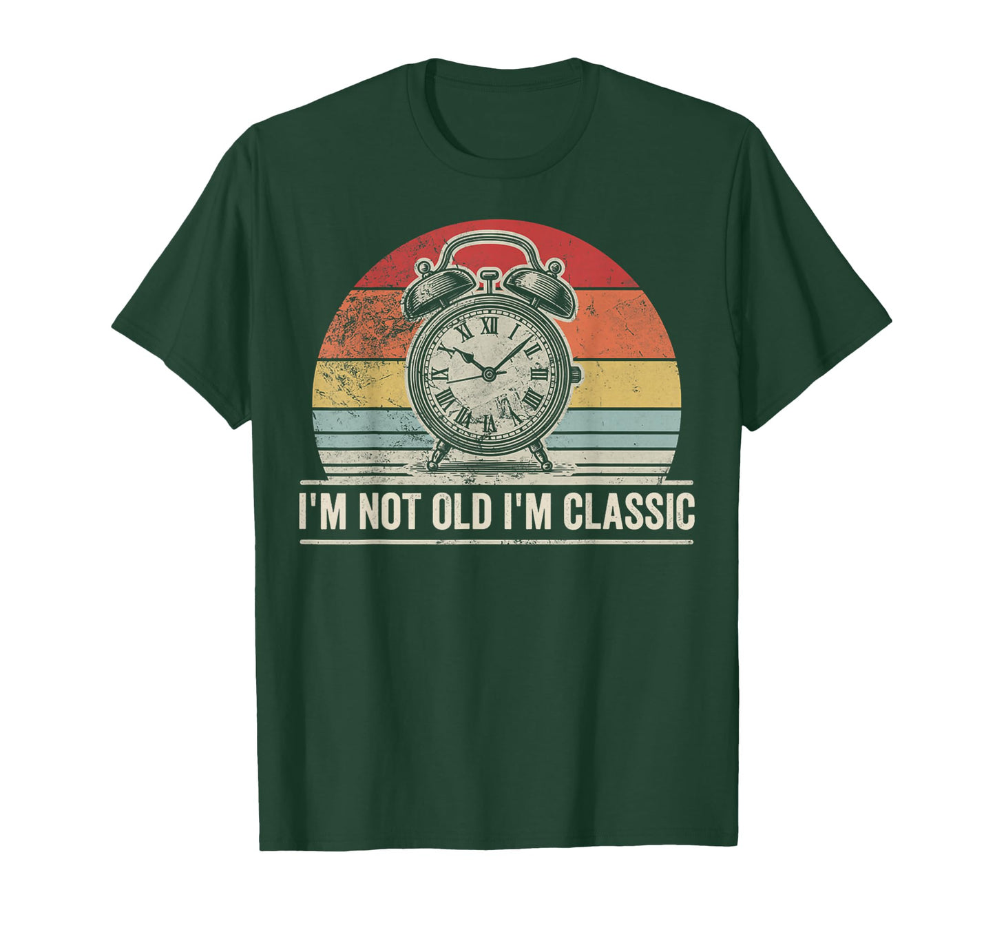 I'm Not Old I'm Classic Retro Style T-Shirt