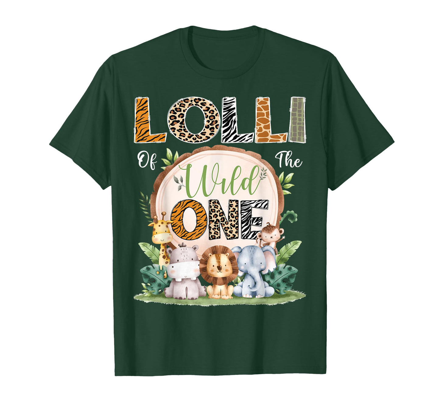 Lolli Of The Wild One 1St Birthday Safari Jungle Woodland T-Shirt