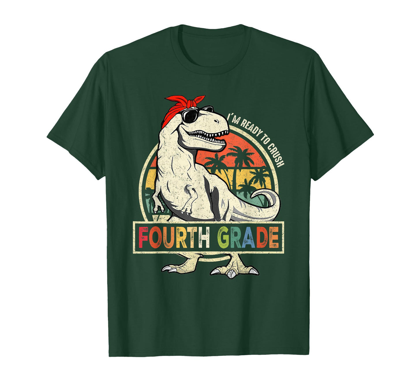 I'm Ready to Crush Fourth Grade Back to School Dinosaur Boys T-Shirt