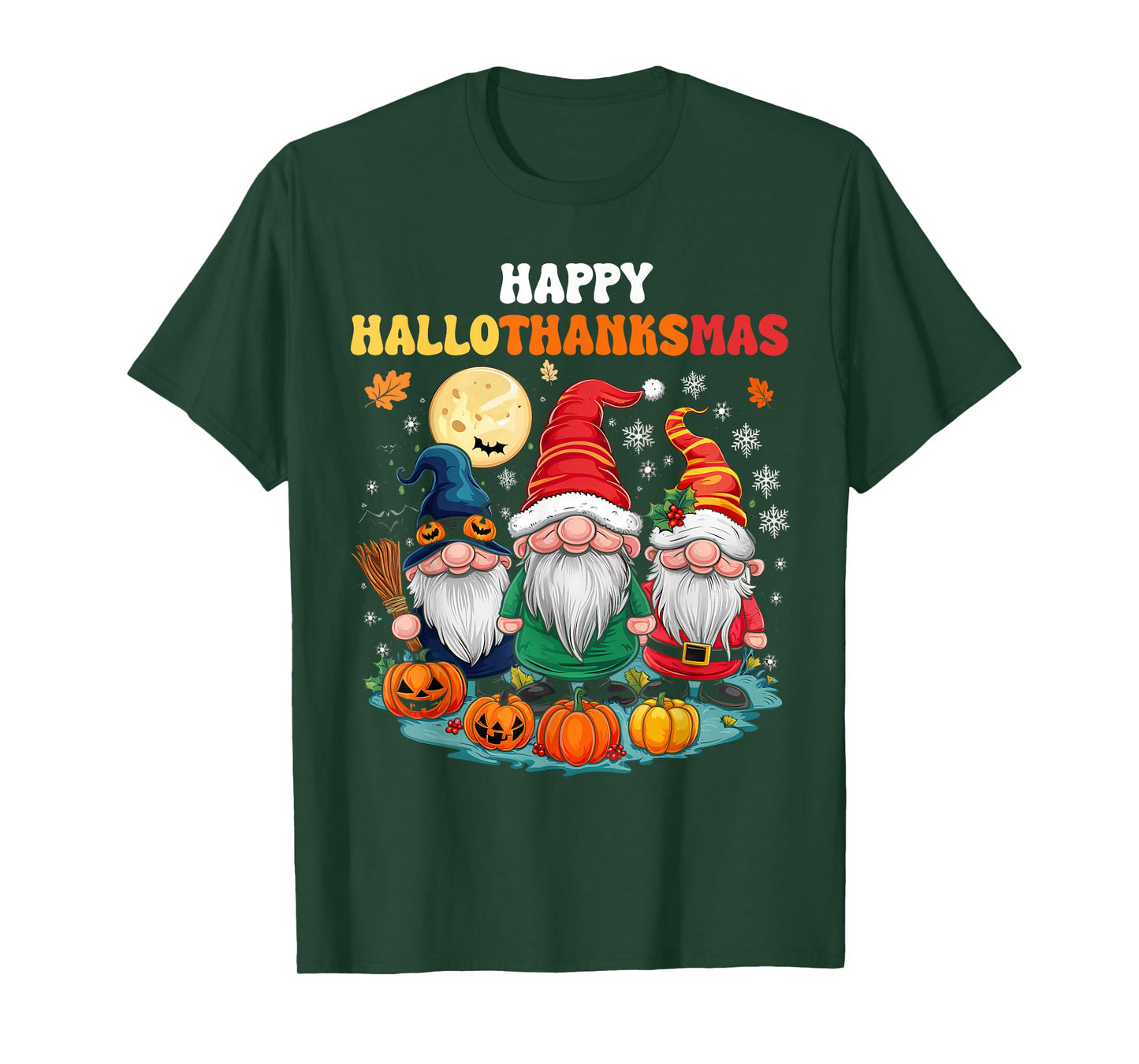 Happy HalloThanksMas Gnomes Halloween Thanksgiving Xmas T-Shirt