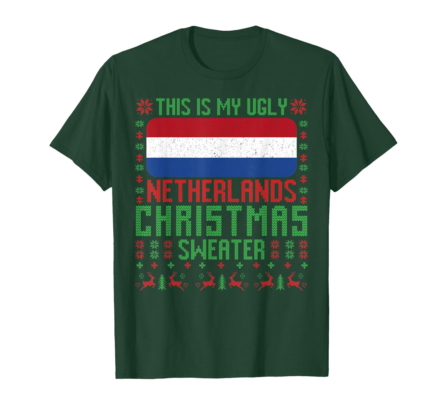 Netherlands Ugly Christmas Sweater Netherlands Flag Dutch T-Shirt
