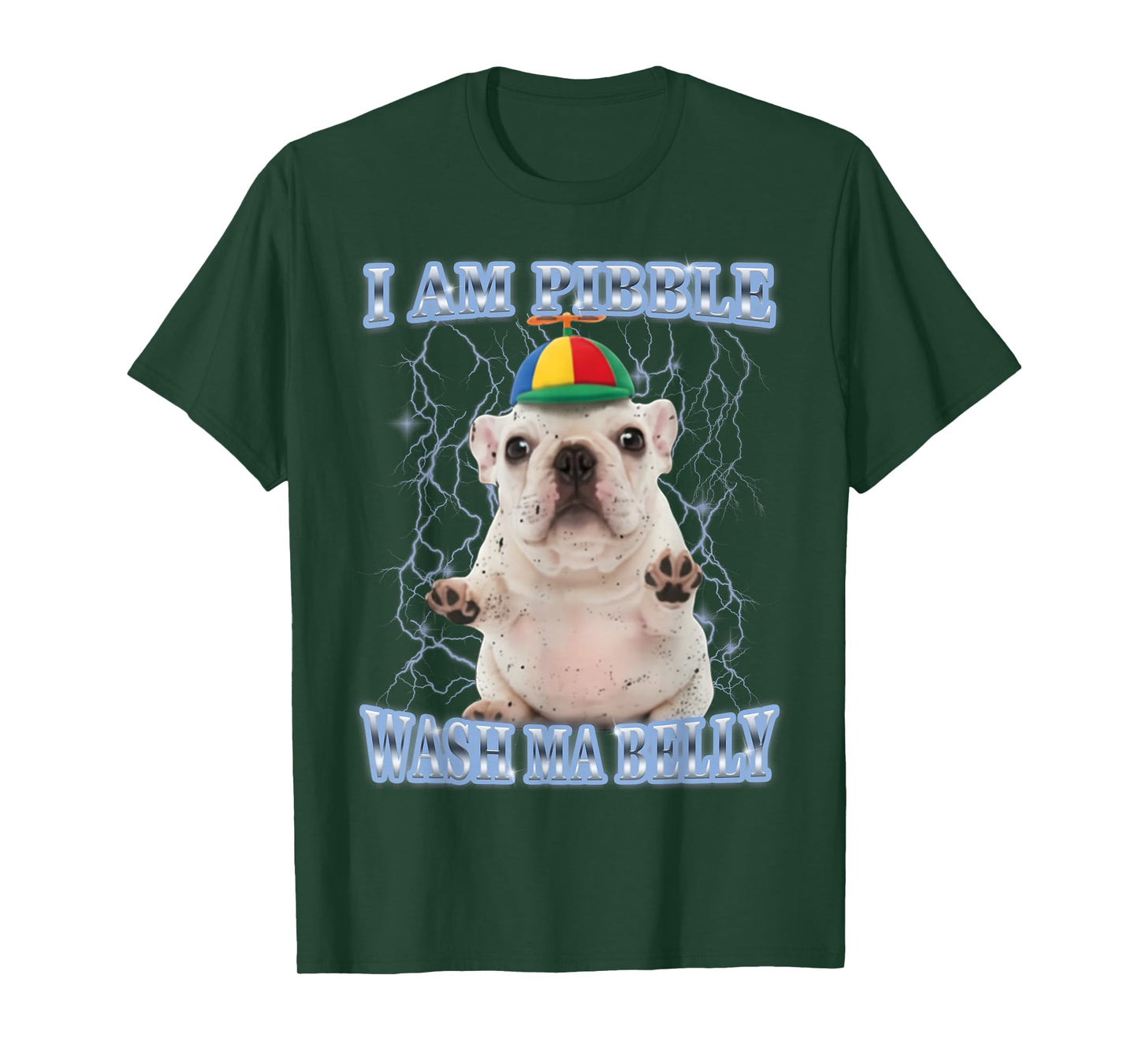 I am Pibble Dog Puppy Wash Clean My Belly Funny Meme T-Shirt