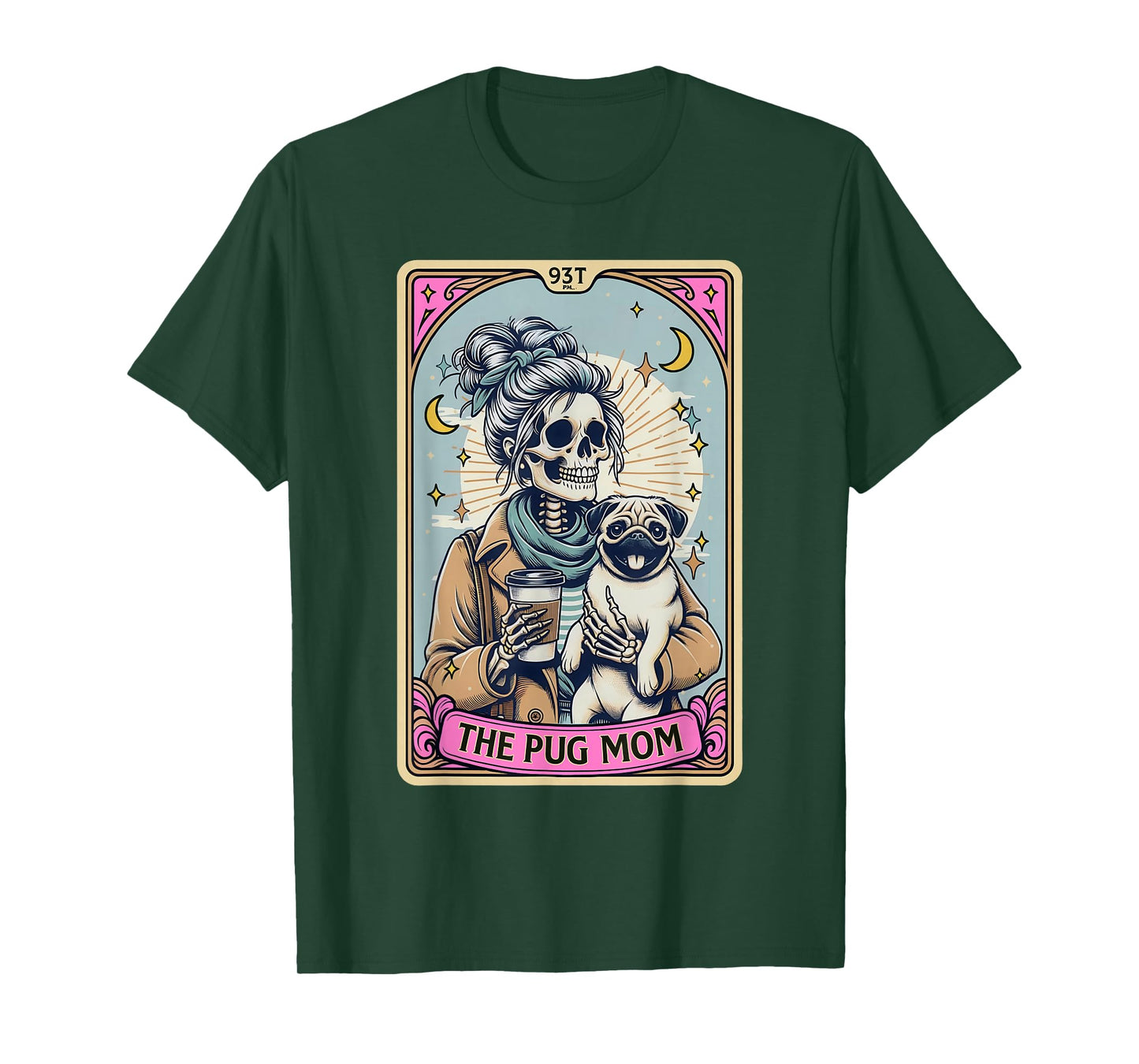 Funny Skeleton Halloween Pug Mom Tarot Card Witchy Vibes T-Shirt